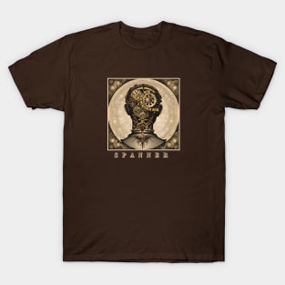 Steampunk | Spanner In The Works | How Change Happens | Gears T-Shirt